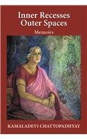 Niyogi Books Inner Recesses Outer Spaces: Memoirs (Hardcover)