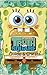 The NEW Complete Guide to: SpongeBob's Truth or square Game Cheats AND Guide with Tips & Tricks, Strategy, Walkthrough, Secrets, Download the game, Codes, Gameplay and MORE!