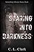 Staring Into Darkness (Dark Short Story Collection)