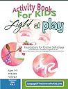 Light at Play Activity Book Light at Play Activity Book