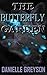 The Butterfly Garden