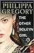 The Other Boleyn Girl by Philippa Gregory