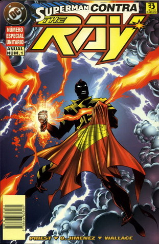 Superman contra The Ray (The Ray, #2)