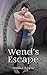 Wend's Escape (Talents of Koro Book 1)