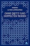 Ohne Netz und dop...