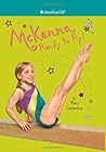 McKenna, Ready to Fly! by Mary Casanova