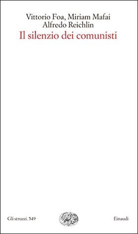 Il silenzio dei comunisti (Kindle Edition)