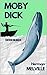 MOBY DICK (ÉDITION INTÉGRALE & BILINGUE : FRANCAIS-ANGLAIS / BILINGUAL Edition: FRENCH - ENGLISH) (French Edition)