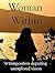 Woman Within: A composition...