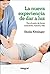 La nueva experiencia de dar a luz (OTROS INTEGRAL) by Sheila Kitzinger