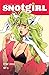 Snotgirl #1