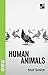 Human Animals