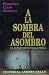 A la Sombra del Asombro