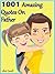 Quotes On Father : 1001 Amazing Quotes On Father