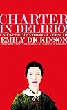 Charter in delirio!: Un esperimento con i versi di Emily Dickinson
