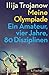 Meine Olympiade: Ein Amateur, vier Jahre, 80 Disziplinen