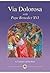 Via Dolorosa with Pope Benedict XVI by Cardinal Camillo Ruini