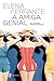A amiga genial by Elena Ferrante