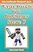 Minecraft: Tagebuch von Anfänger Steve 7 (Eine Inoffizielle Minecraft Buch) (Minecraft Tagebuch von Anfänger Steve Sammlung) (German Edition)