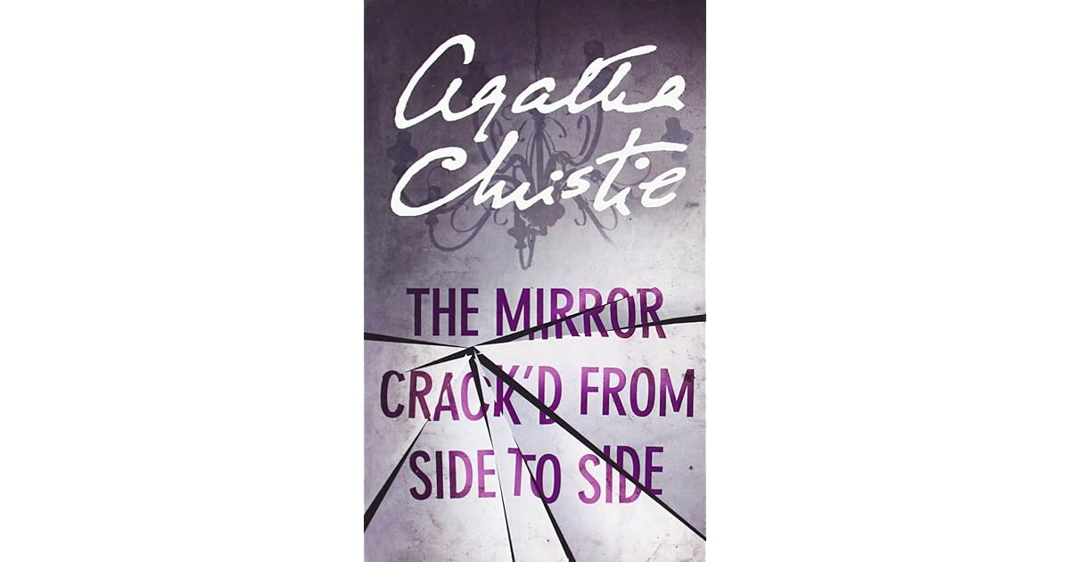 The Mirror Crack D From Side To Side By Agatha Christie