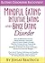 Eating Disorder Recovery; Mindful Eating, Intuitive Eating and Binge Eating Disorder: How to Effectively Correct Eating Disorder, How to Lose Weight Through ... Healthy Eating, Exercise for Weight Control