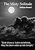 The Misty Solitude: Collect...
