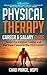 Physical Therapy Career & S...