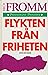Flykten från friheten