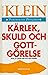Kärlek, skuld och gottgörelse