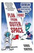 Plan Fore From Outer Space