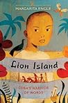 Lion Island: Cuba's Warrior of Words