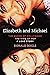 Elizabeth and Michael: The ...