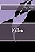 Fallen (Fallen Series Book 1)