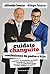 Cuidate, changuito: Confesiones de padre e hijo (Spanish Edition)