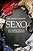 Sexo. Un camino hacia el placer compartido (Psicologia & Counseling) (Spanish Edition)