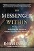 The Messenger Within