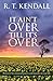 It Ain't Over Till It's Over: Persevere for answered prayers and miracles in your life