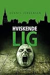 Hviskende lig by Dennis Jürgensen