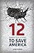 12 Simple Solutions to Save America
