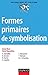 Formes primaires de la symb...