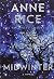 The Wolves of Midwinter by Anne Rice