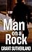 Man On A Rock: A High Octane Chase Thriller