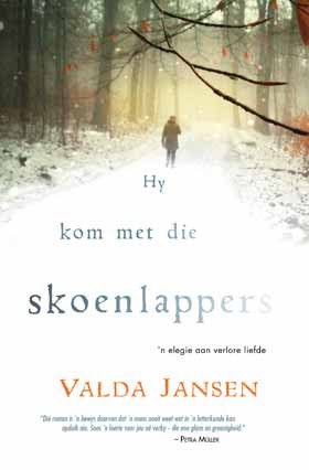 Hy kom met die skoenlappers (Paperback)