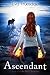 Ascendant (The Shift Chronicles #4)
