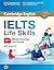 IELTS Life Skills Official Cambridge Test Practice B1 Student's Book with Answers and Audio (Official Cambridge IELTS Life Skills)