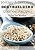 10 Easy & Delicious Bodybuilding Oatmeal Recipes To Fuel Any Workout