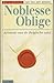 Noblesse oblige by Jan van den Berghe