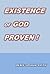 EXISTENCE OF GOD PROVEN !