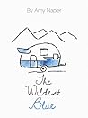 The Wildest Blue