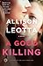 A Good Killing (Anna Curtis #4)
